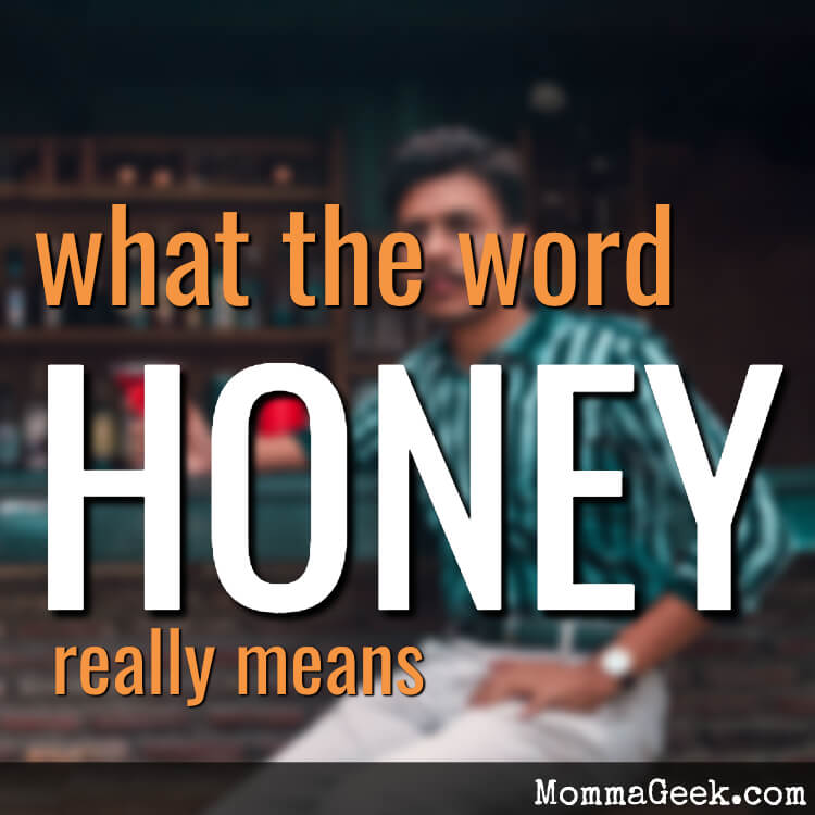 Honey call to What Does